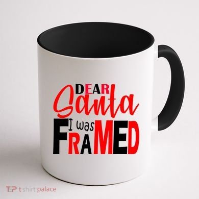 Dear Santa I Was FRAMED Coffee Mug back