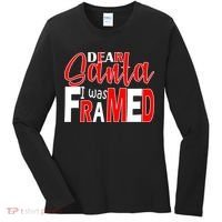 Dear Santa I Was FRAMED Women's Long Sleeve Shirt thumb 0