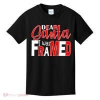 Dear Santa I Was FRAMED Kids T-Shirt thumb 0