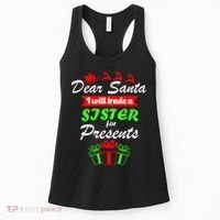Dear Santa I Will Trade A Sister For Presents Women's Tank Top thumb 0