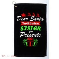 Dear Santa I Will Trade A Sister For Presents Golf Towel thumb 0