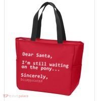 Dear Santa I'm Sincerely Disappointed No Pony Tote Bag thumb 3