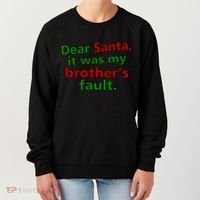 Dear Santa It Was My Brother's Fault Women's Sweatshirt thumb 0