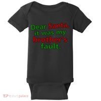 Dear Santa It Was My Brother's Fault Baby Bodysuit thumb 0