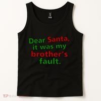 Dear Santa It Was My Brother's Fault Tank Top thumb 2