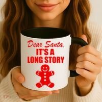 Dear Santa It's A Long Story Coffee Mug thumb 3