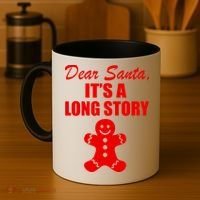 Dear Santa It's A Long Story Coffee Mug thumb 4