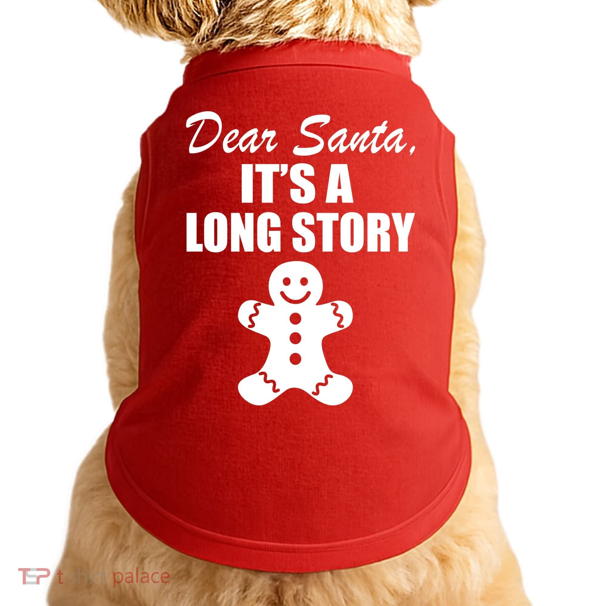 Dear Santa It's A Long Story Doggie Tank