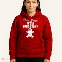 Dear Santa It's A Long Story Hoodie thumb 5