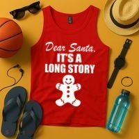 Dear Santa It's A Long Story Tank Top thumb 4