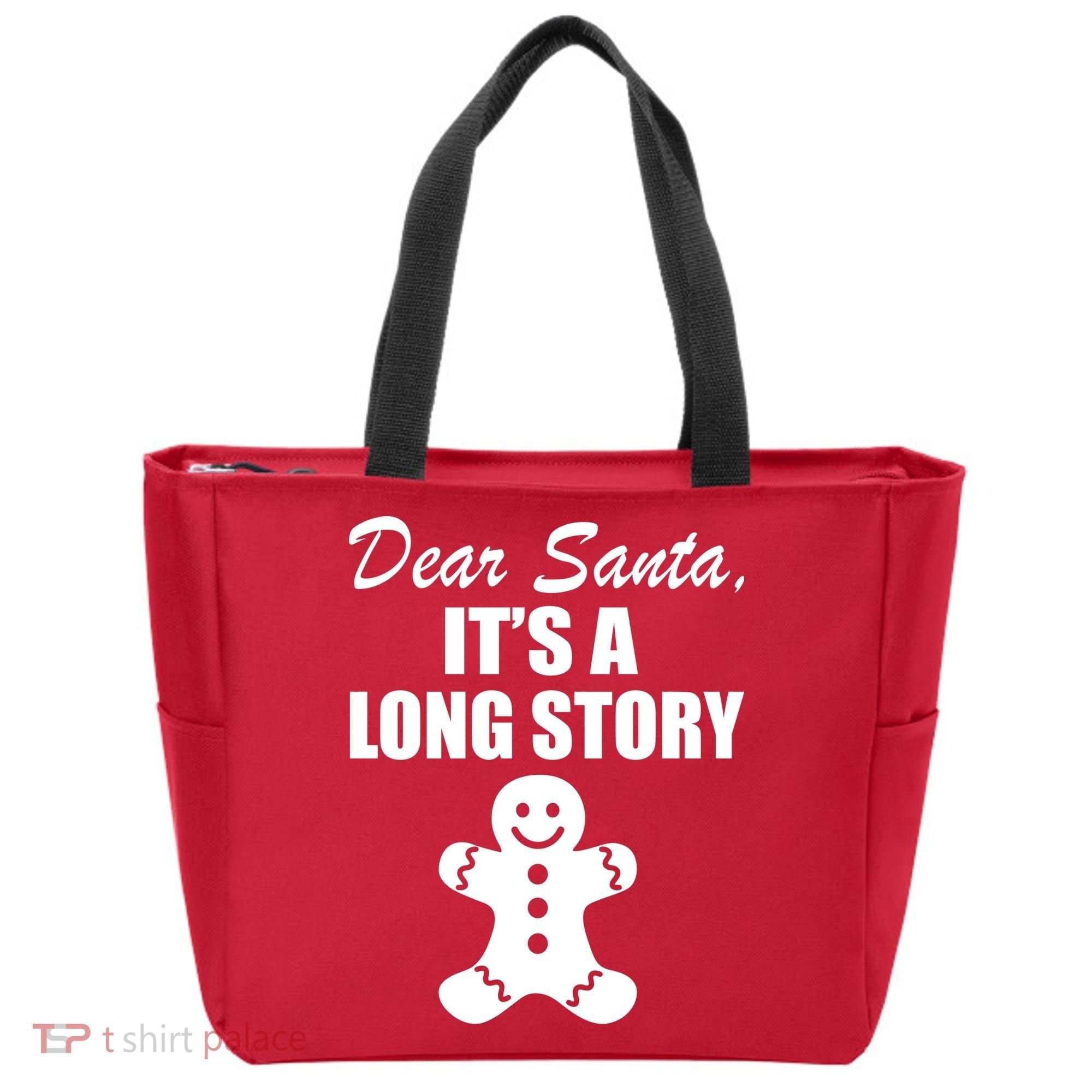 Dear Santa It's A Long Story Tote Bag