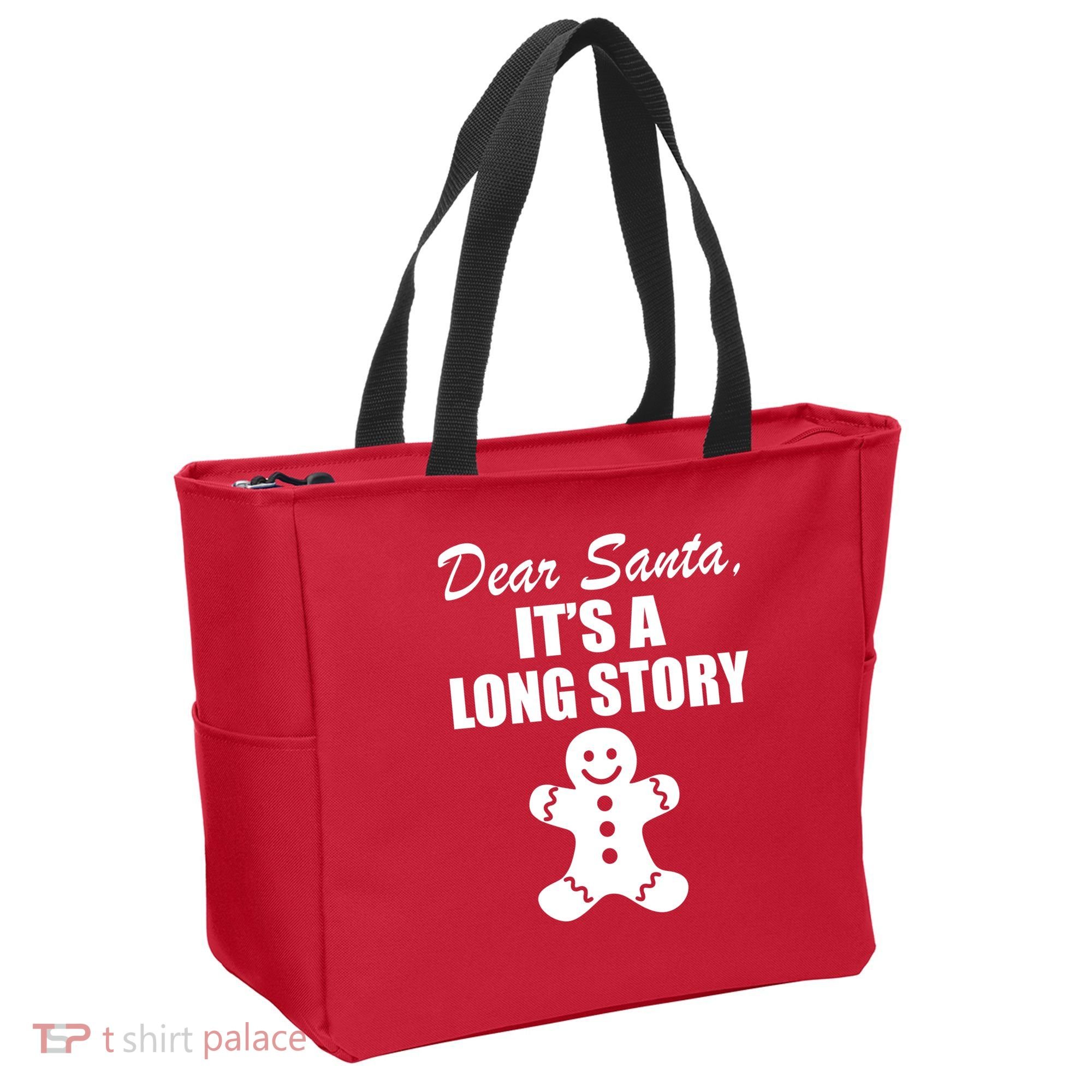 Dear Santa It's A Long Story Tote Bag
