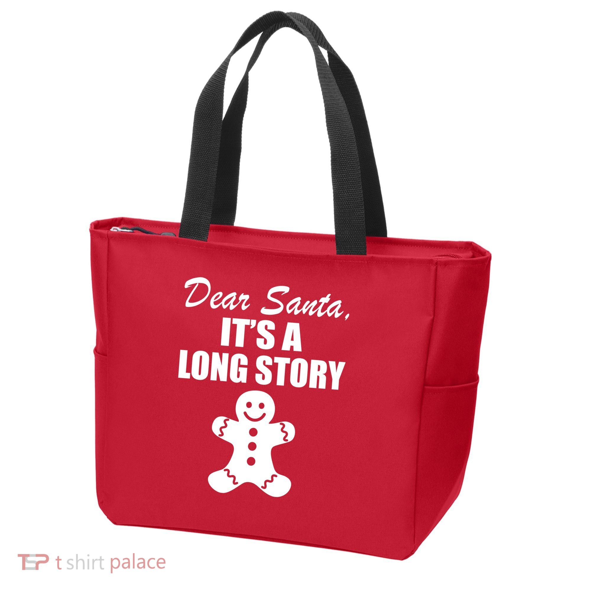 Dear Santa It's A Long Story Tote Bag