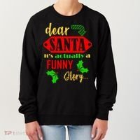 Dear Santa It's Actually A Funny Story Women's Sweatshirt thumb 0