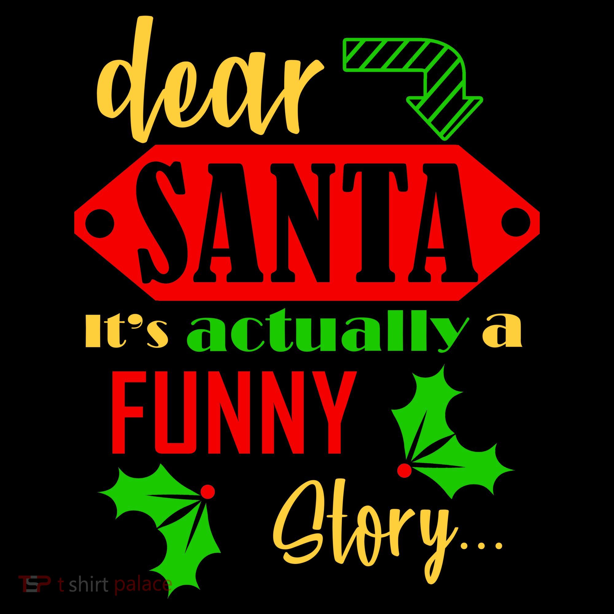 Dear Santa It's Actually A Funny Story Bucket Hat