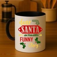 Dear Santa It's Actually A Funny Story Coffee Mug thumb 4