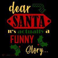Dear Santa It's Actually A Funny Story Coffee Mug thumb 5