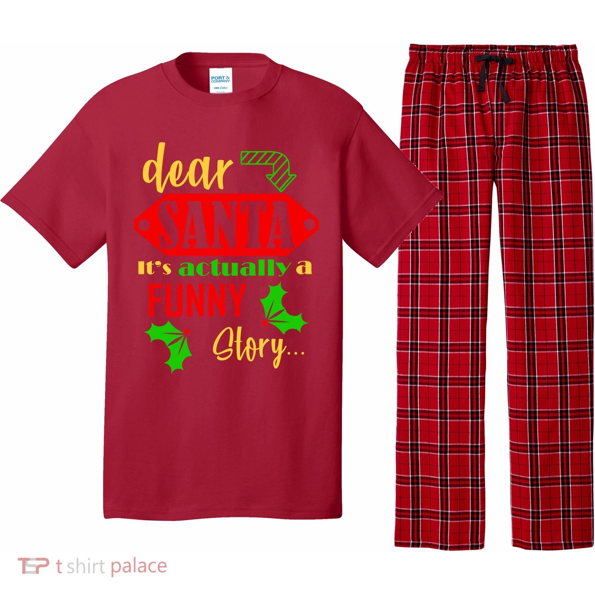 Dear Santa It's Actually A Funny Story Pajama Set