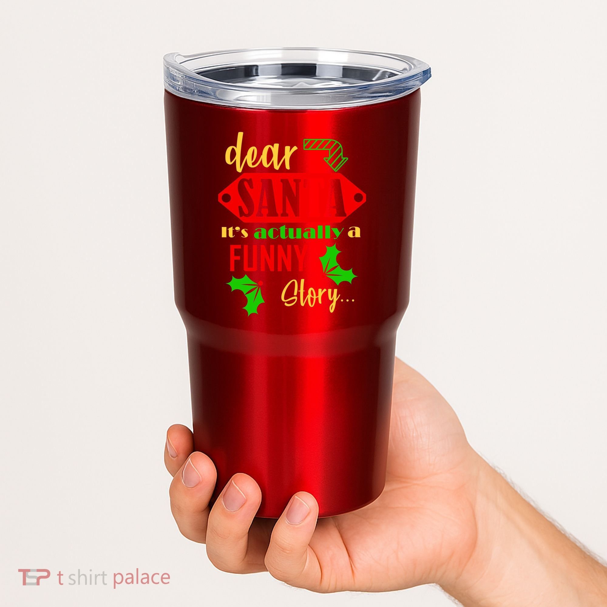 Dear Santa It's Actually A Funny Story Tumbler