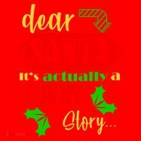 Dear Santa It's Actually A Funny Story Mousepad thumb 1