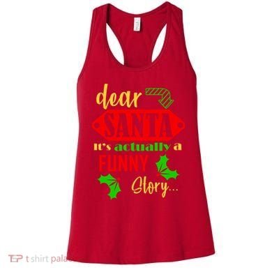 Dear Santa It's Actually A Funny Story Women's Tank Top
