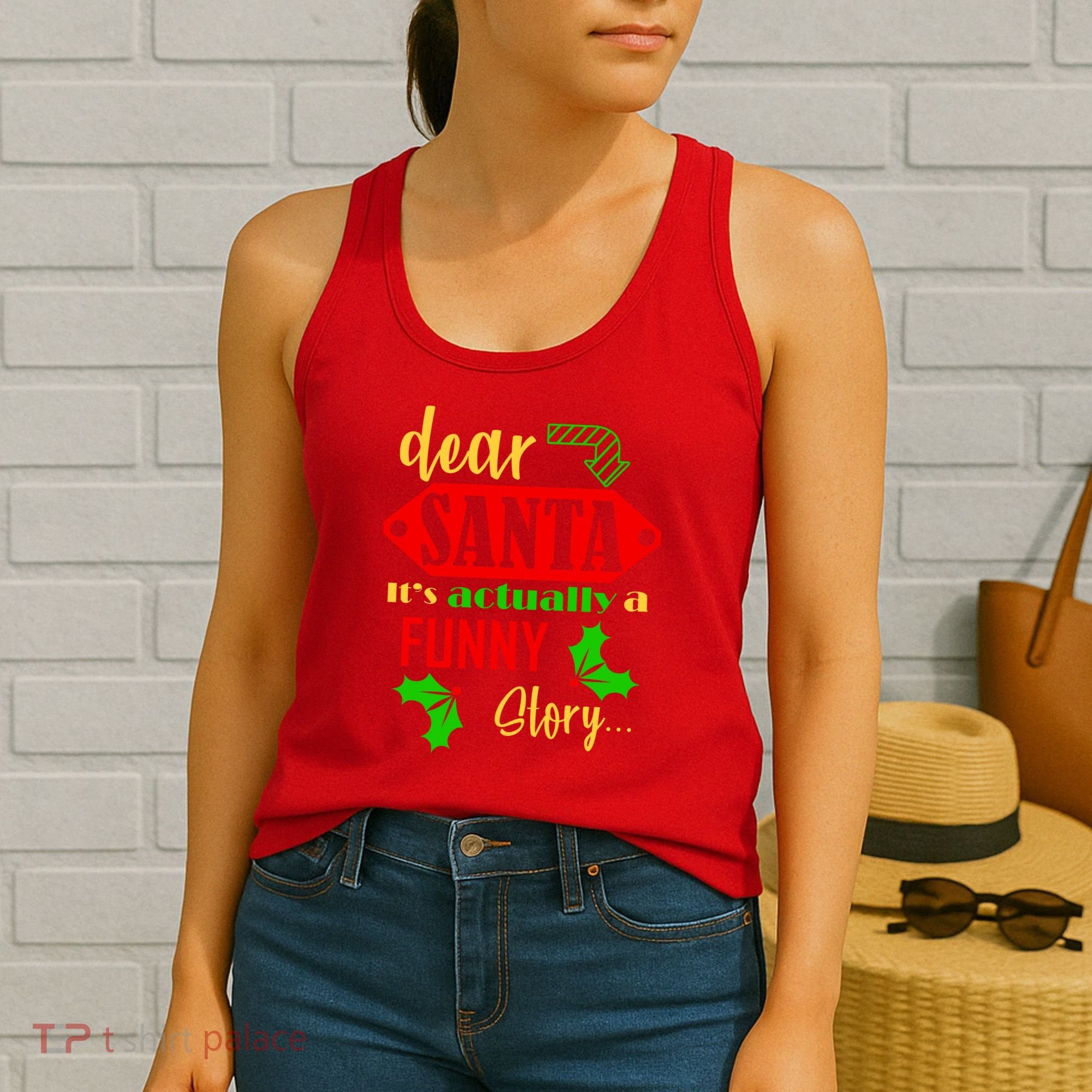 Dear Santa It's Actually A Funny Story Women's Tank Top