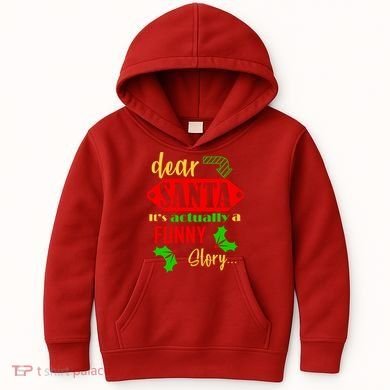 Dear Santa It's Actually A Funny Story Kids Hoodie