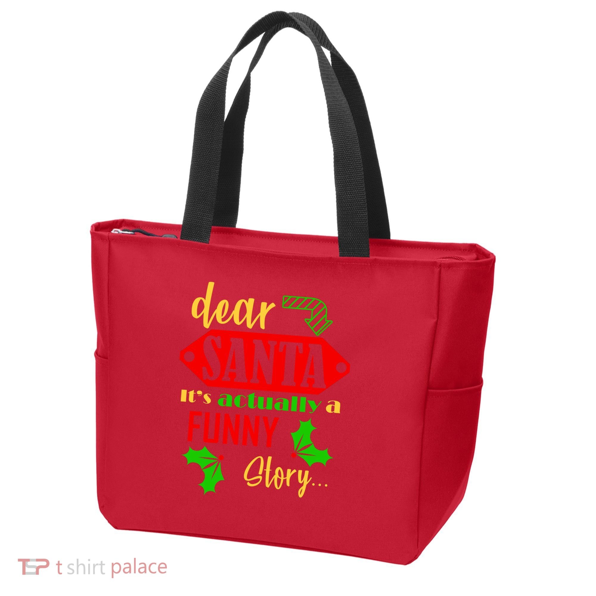 Dear Santa It's Actually A Funny Story Tote Bag