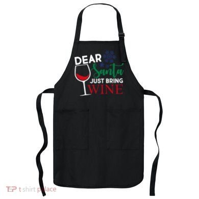 Dear Santa Just Bring Wine Apron