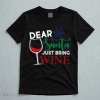 Dear Santa Just Bring Wine T-Shirt thumb 5