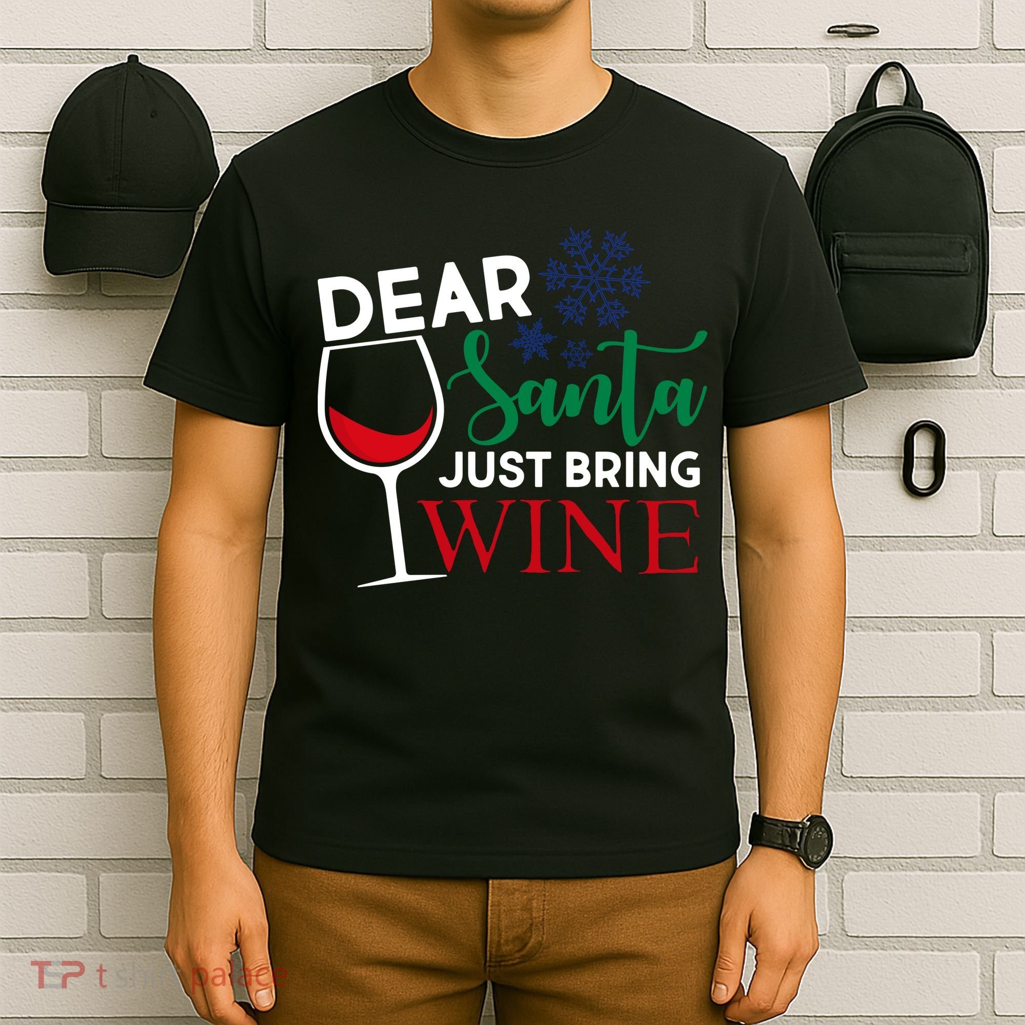 Dear Santa Just Bring Wine T-Shirt