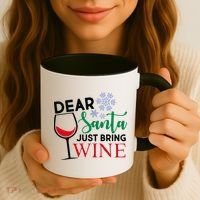 Dear Santa Just Bring Wine Coffee Mug thumb 3