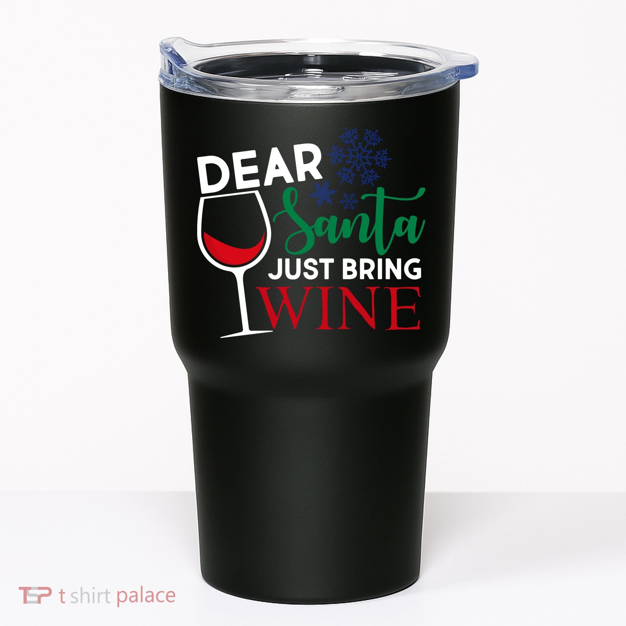 Dear Santa Just Bring Wine Tumbler