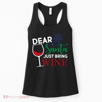 Dear Santa Just Bring Wine Women's Tank Top