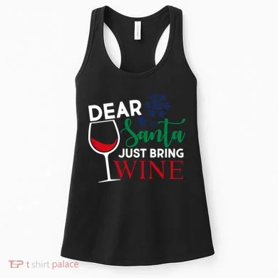 Dear Santa Just Bring Wine Women's Tank Top
