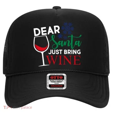 Dear Santa Just Bring Wine Hat