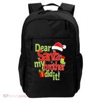 Dear Santa My Brother Did It Backpack thumb 0