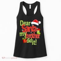 Dear Santa My Brother Did It Women's Tank Top thumb 0