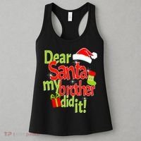 Dear Santa My Brother Did It Women's Tank Top thumb 3