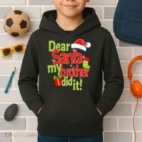 Dear Santa My Brother Did It Kids Hoodie thumb 2