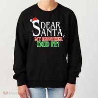 Dear Santa My Brother Did It Funny Christmas Women's Sweatshirt thumb 0