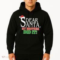 Dear Santa My Brother Did It Funny Christmas Hoodie thumb 2