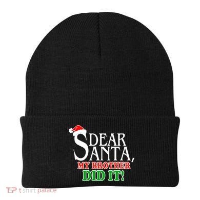 Dear Santa My Brother Did It Funny Christmas Beanie