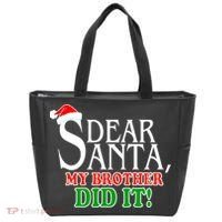 Dear Santa My Brother Did It Funny Christmas Tote Bag thumb 0