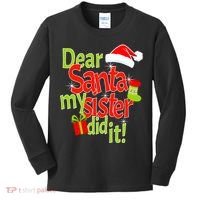 Dear Santa My Sister Did It Kids Long Sleeve Shirt thumb 0