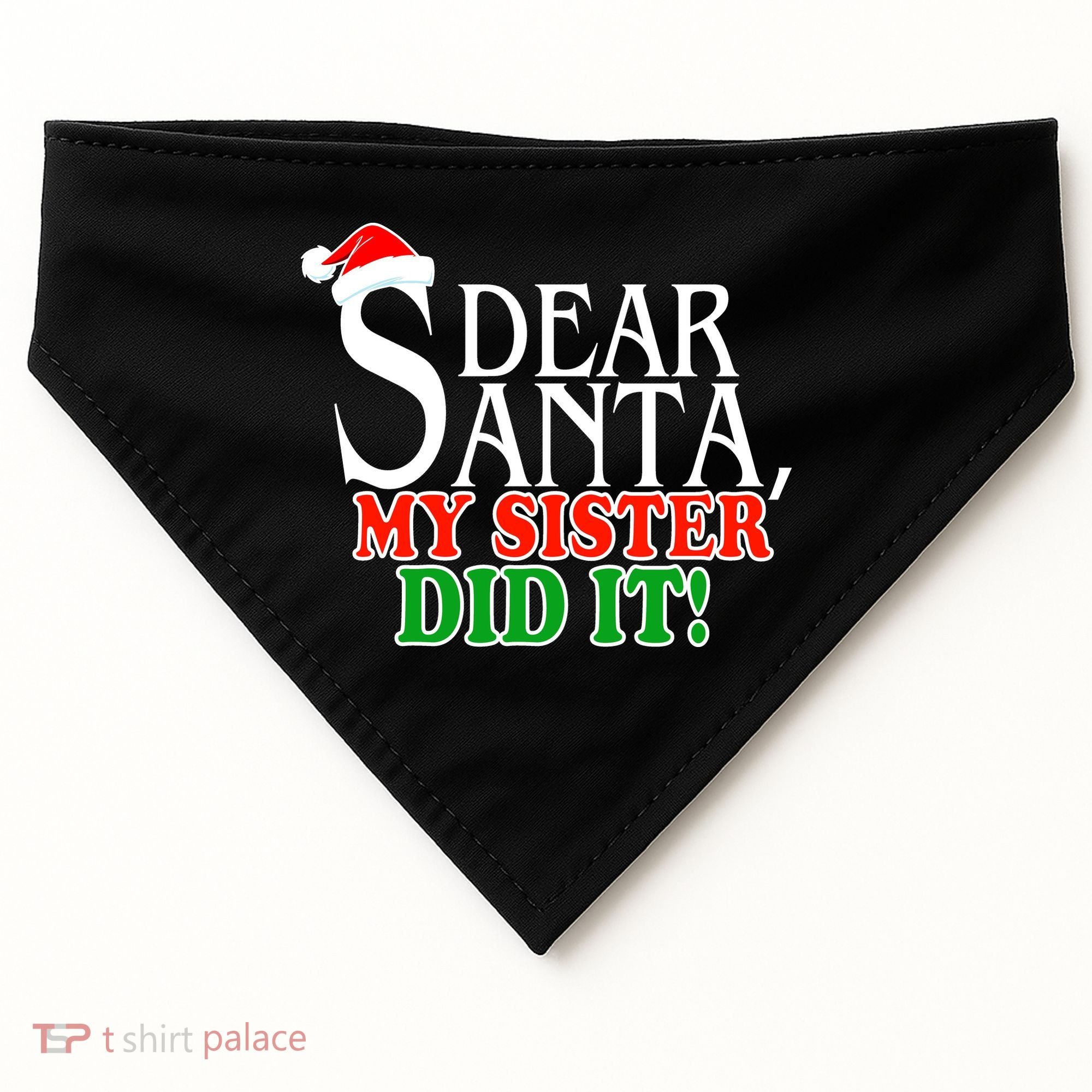 Dear Santa My Sister Did It Funny Christmas USA-Made Doggie Bandana