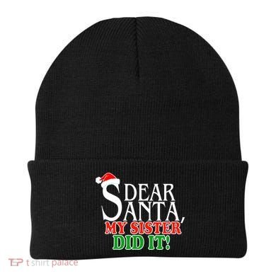 Dear Santa My Sister Did It Funny Christmas Beanie