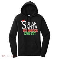 Dear Santa My Sister Did It Funny Christmas Women's Hoodie thumb 0