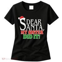 Dear Santa My Sister Did It Funny Christmas Women's T-Shirt thumb 0