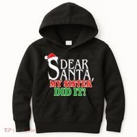 Dear Santa My Sister Did It Funny Christmas Kids Hoodie thumb 0